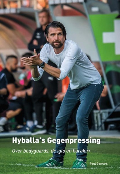 Hyballa's Gegenpressing, Paul Geerars - Paperback - 9789053220450