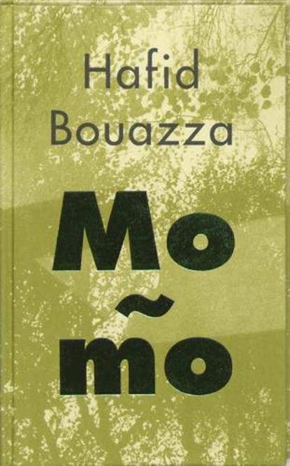 Momo, BOUAZZA, Hafid - Gebonden - 9789053336465