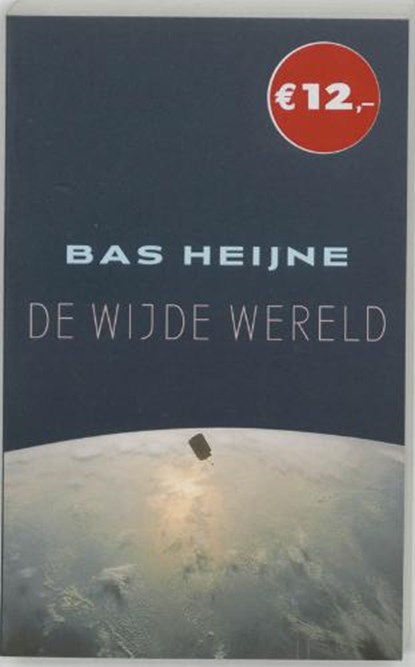 De wijde wereld, HEIJNE, Bas - Paperback - 9789053338537