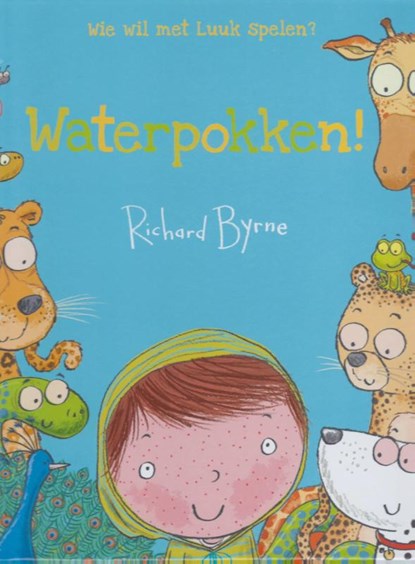 Waterpokken!, Richard Byrne - Gebonden - 9789053415153