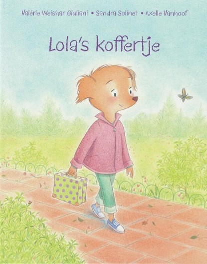 Lola's koffertje, Valérie Weishar Giuliani ; Sandra Solinet - Gebonden - 9789053415306