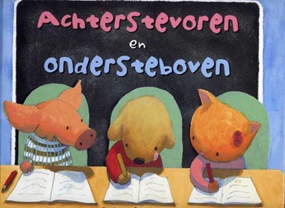 Achterstevoren en ondersteboven, Claire Alexander - Gebonden - 9789053415474