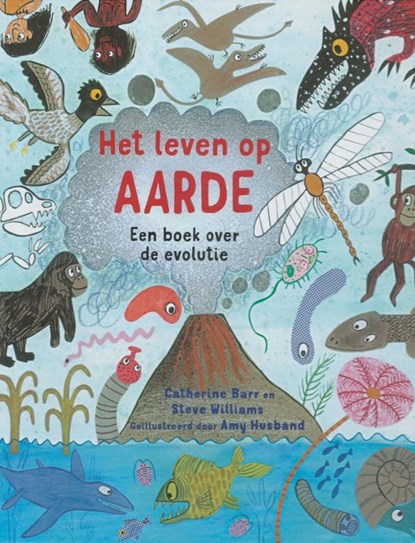 Leven op aarde, Catherine Barr ; Steve Williams - Gebonden - 9789053415498