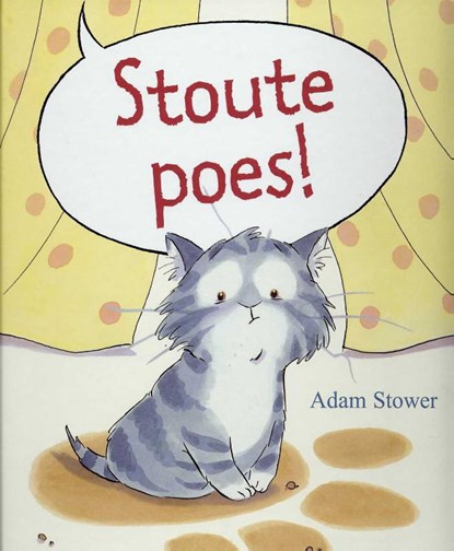 Stoute poes, Adam Stower - Gebonden - 9789053415771