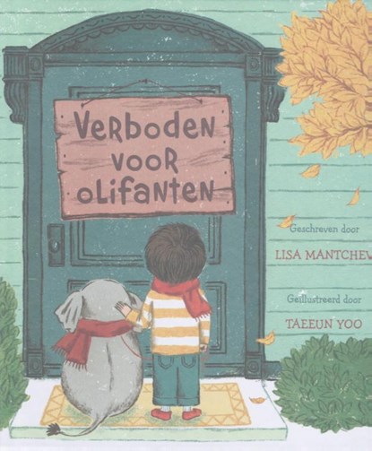 Verboden voor olifanten, Lisa Mantchev - Gebonden - 9789053416396