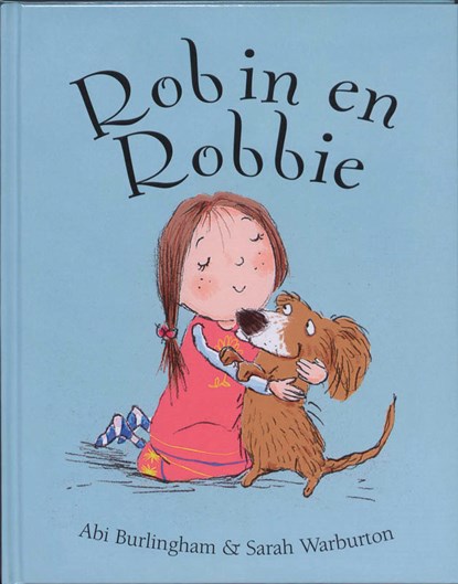 Robin en Robbie, Abigail Burlingham - Gebonden - 9789053416440