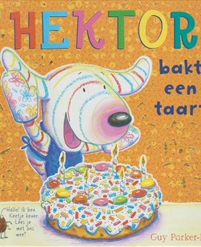 Hektor bakt een taart, Guy Parker-Rees - Gebonden - 9789053417089