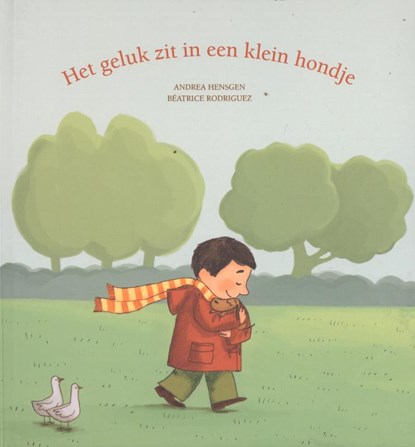Het geluk zit in een klein hondje, Andrea Hensgen - Gebonden - 9789053417270