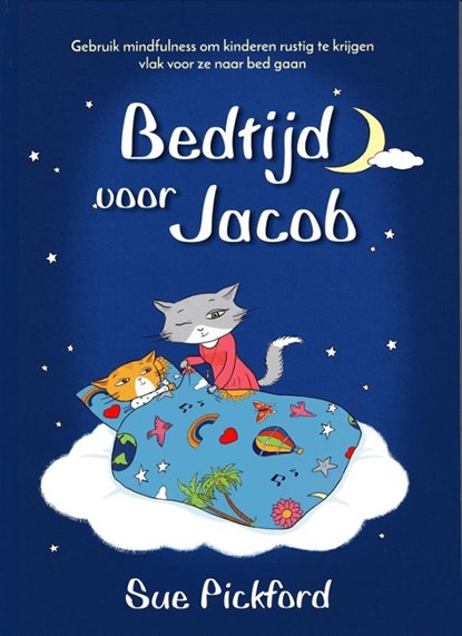 Bedtijd voor Jacob, Sue Pickford - Gebonden - 9789053417386