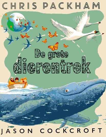 De grote dierentrek, Chris Packham - Gebonden - 9789053417393