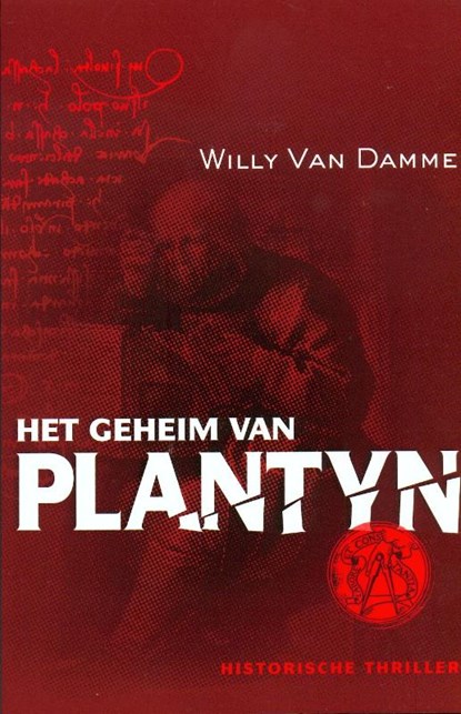 Het geheim van Plantyn, Willy Van Damme - Paperback - 9789053419045