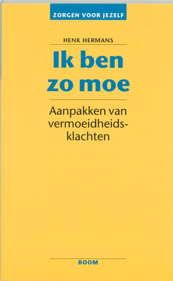 Ik ben zo moe