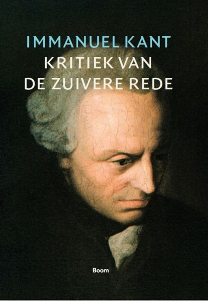 Kritiek van de zuivere rede, Immanuel Kant - Gebonden - 9789053527023