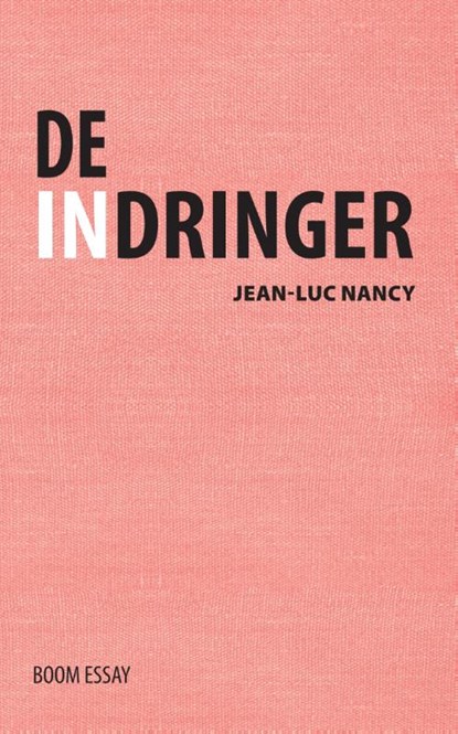 De indringer, Jean-Luc Nancy - Paperback - 9789053527818