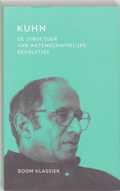 De structuur van wetenschappelijke revoluties, Thomas Kuhn - Paperback - 9789053528006