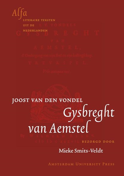 Gysbreght van Aemstel, J. van den Vondel - Paperback - 9789053560556