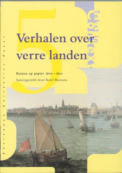 Verhalen over verre landen, K. Bostoen ; Marijke Barend-van Haeften ; M. Roos - Paperback - 9789053564769
