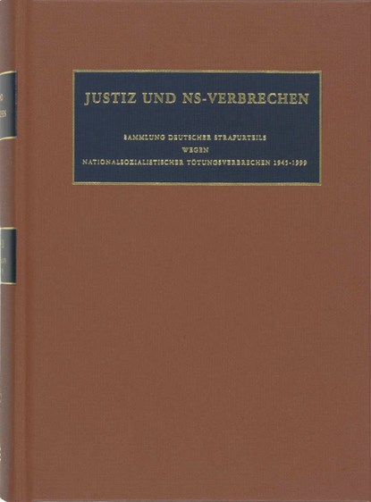 Justiz und NS-Verbrechen XXXVIII, C.F. Ruter ; D.W. de Mildt - Gebonden - 9789053567241