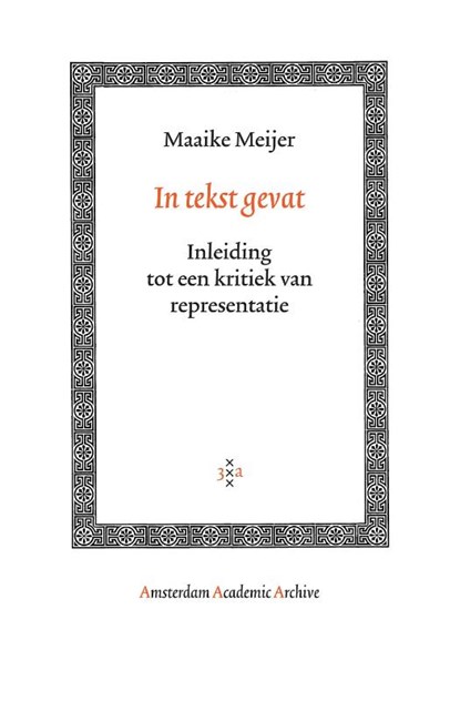 In tekst gevat, Maaike Meijer - Paperback - 9789053568552