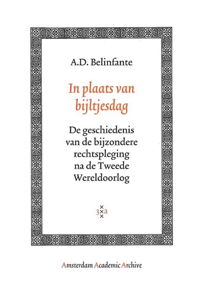 In plaats van bijltjesdag, A.D. Belinfante - Paperback - 9789053568903