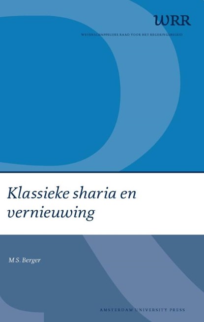 Klassieke sharia en vernieuwing, M.S. Berger - Paperback - 9789053569047