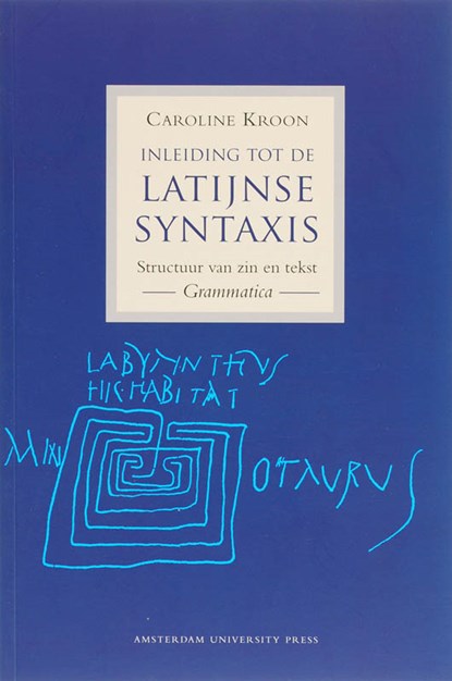 Inleiding tot de Latijnse syntaxis, C. Kroon - Paperback - 9789053569504