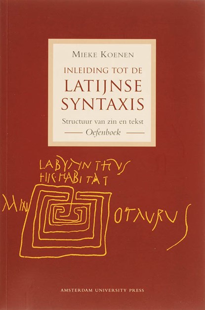 Inleiding tot de Latijnse syntaxis Oefenboek, M. Koenen - Paperback - 9789053569511