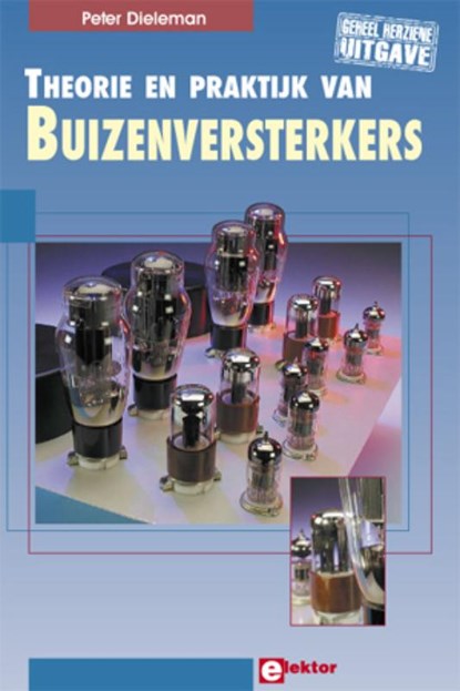 Theorie en praktijk van Buizenversterkers, DIELEMAN, P. - Paperback - 9789053812693