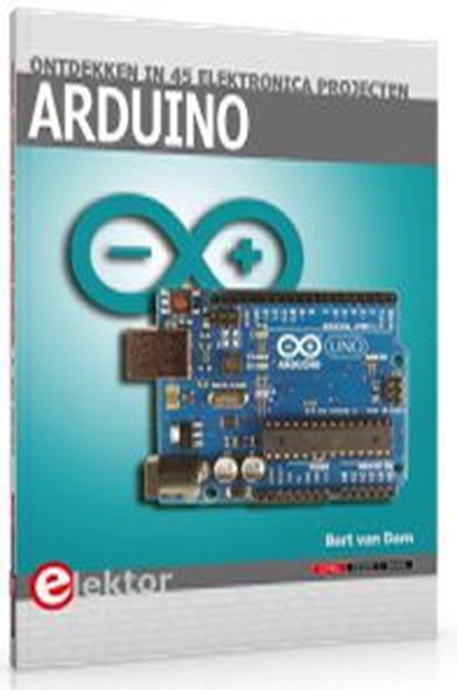 Arduino, Bert van Dam - Paperback - 9789053812785