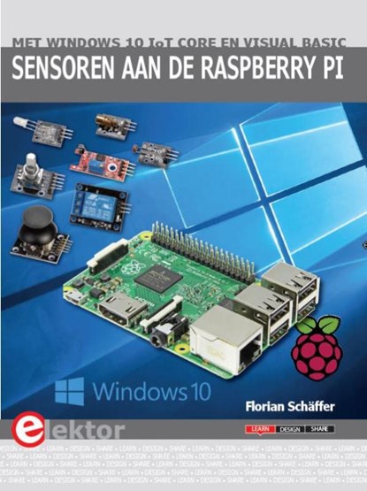 Sensoren aan de Raspberry Pi 2, Florian Schäffer - Paperback - 9789053812860