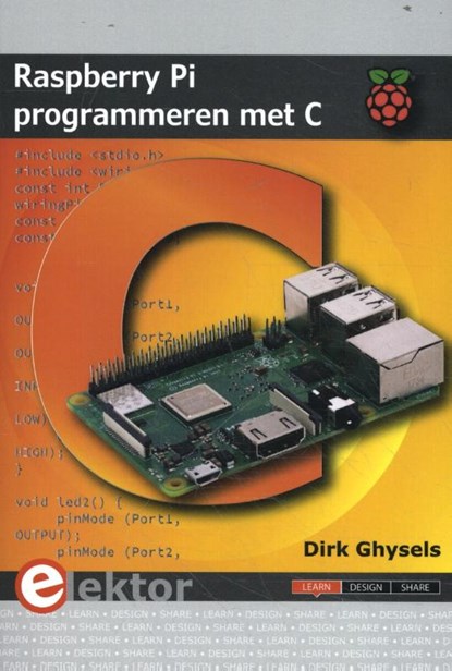 Raspberry Pi programmeren met C, Dirk Ghysels - Paperback - 9789053813027