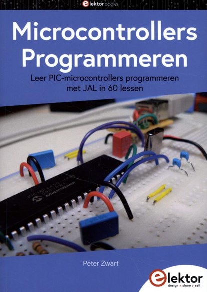 Microcontrollers Programmeren, Peter Zwart - Paperback - 9789053813072