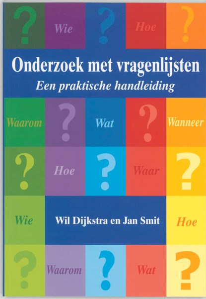 Onderzoek met vragenlijsten, DIJKSTRA, W. & SMIT, J.H. - Paperback - 9789053835883
