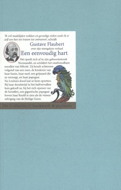 Een eenvoudig hart, Gustave Flaubert - Paperback - 9789054022848
