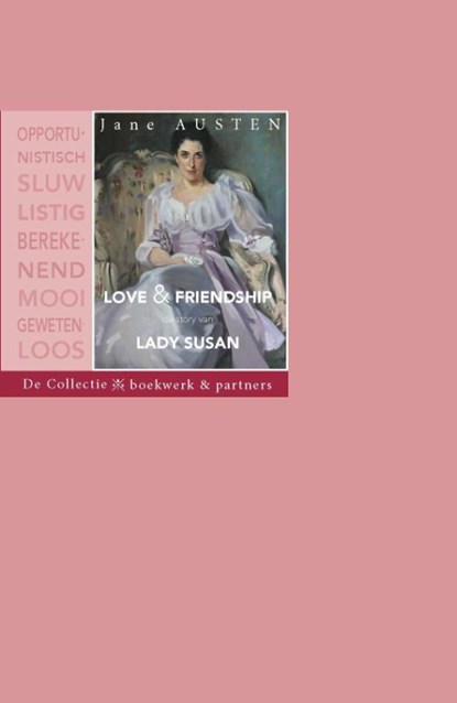 Love & friendship, Jane Austen - Paperback - 9789054022862