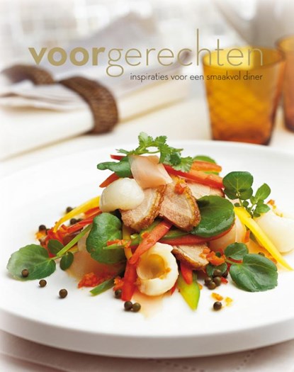 Voorgerechten,  - Gebonden met stofomslag - 9789054265283