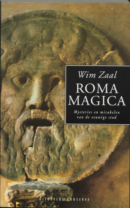 Rome-bibliotheek Roma magica, W. Zaal - Paperback - 9789054290254