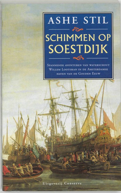 Schimmen op Soestdijk, A. Stil - Paperback - 9789054290469