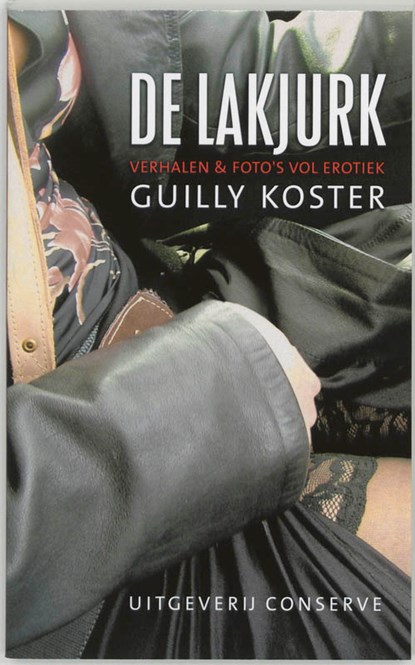 De lakjurk, Guilly Koster - Paperback - 9789054292159