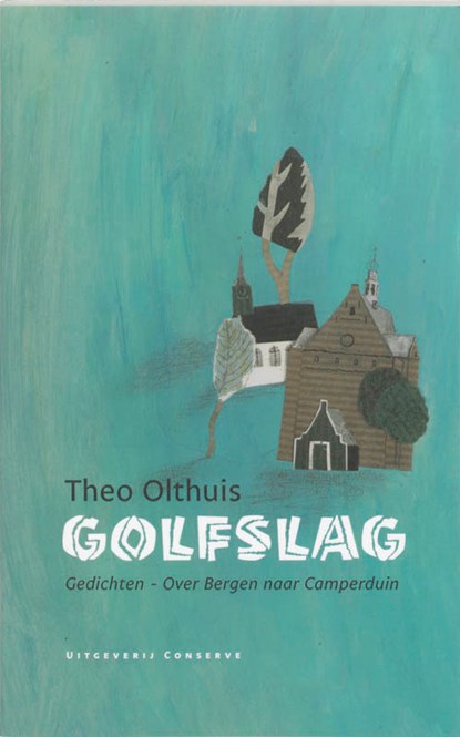 Golfslag, T. Olthuis - Paperback - 9789054292258