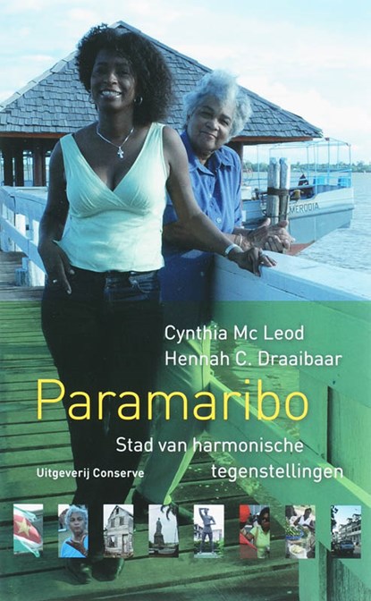 Paramaribo, H.C. Draaibaar ; C. MacLeod - Paperback - 9789054292371