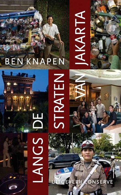 Langs de straten van Jakarta, Ben Knapen - Paperback - 9789054292548
