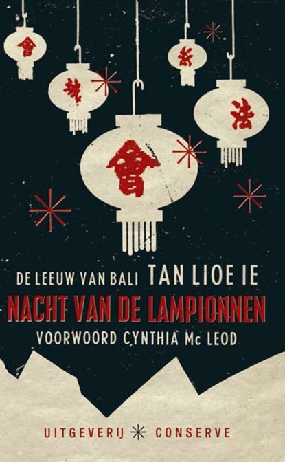 Nacht van de lampionnen, Tan Lioe Ie - Paperback - 9789054292616