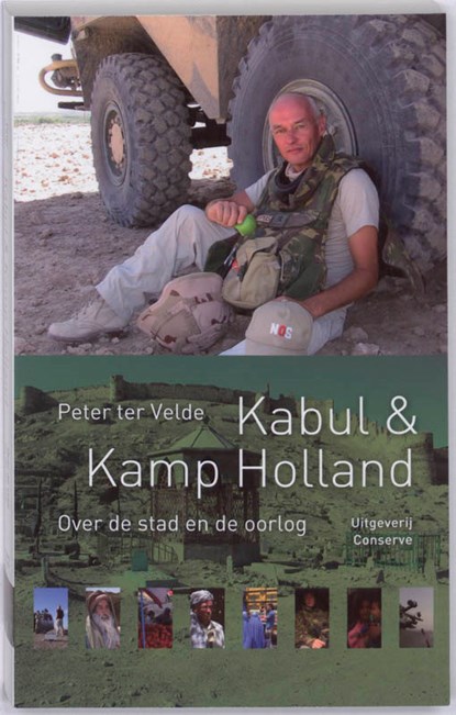 Kabul & Kamp Holland, P. ter Velde - Paperback - 9789054292739