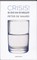 Crisis!, Paul de Waard - Paperback - 9789054292814