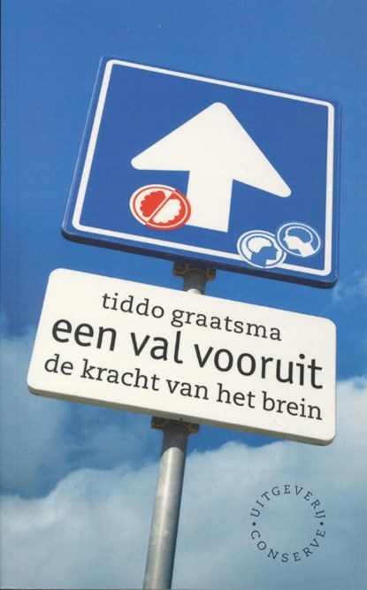 Een val vooruit - De kracht van het brein, T. Graatsma - Paperback - 9789054293194