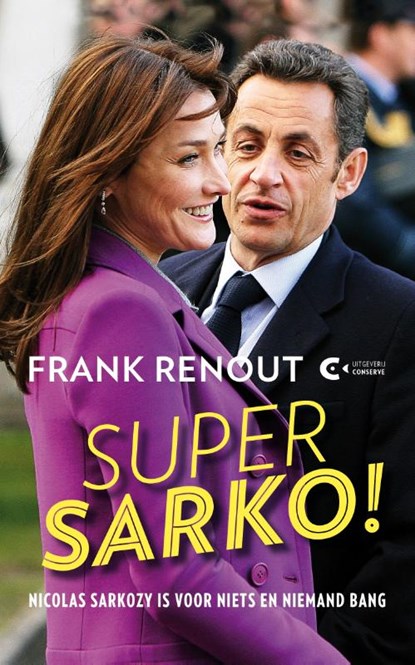 Super Sarko!, Frank Renout - Paperback - 9789054293279