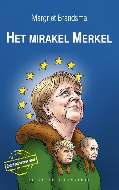 Het mirakel Merkel, Margriet Brandsma - Paperback - 9789054293286