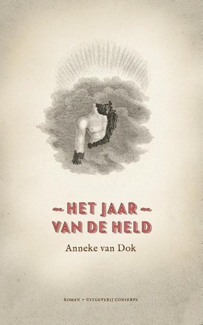 Het jaar van de held, Anneke van Dok - Paperback - 9789054293620