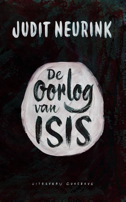 De oorlog van Isis, Judit Neurink - Paperback - 9789054293781
